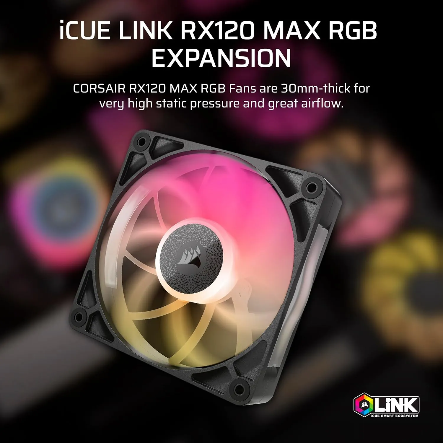 CORSAIR iCUE Link RX120 MAX RGB 120mm PWM Thick Fan – High-Static Pressure – Magnetic Dome Bearing – Single Fan – Black
