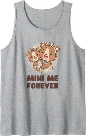 Fun MINI ME FOREVER Mom Baby Bear Parent & Mini Me Tank Top