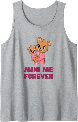 Funny MINI ME FOREVER Mom Baby Bear Mom & Baby Tank Top