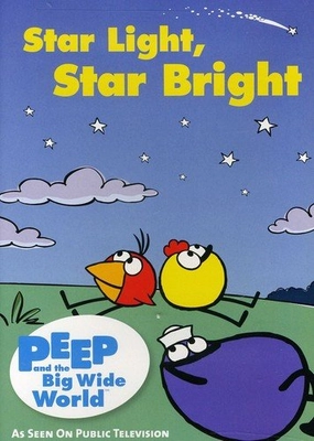 Peep and the Big Wide World: Star Light, Star Bright